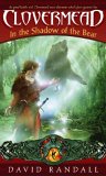Clovermead: In the Shadow of the Bear Clovermead: In the Shadow of the Bear