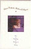 Love, Sex, And Intimacy: Their Psychology, Biology, And History Love, Sex, And Intimacy: Their Psychology, Biology, And History