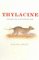 Thylacine: The Tr...