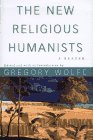 The New Religious Humanists