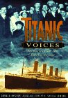 Titanic Voices by Donald Hyslop Titanic Voices by Donald Hyslop