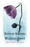 Rupert Brooke & Wilfred Owen Selected Poems Rupert Brooke & Wilfred Owen Selected Poems