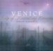 Venice: City of Haunting Dreams
