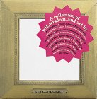 Self Defined Self Defined