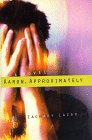 Aaron, Approximately: A Novel Aaron, Approximately: A Novel