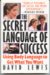 The Secret Language Of Succ...