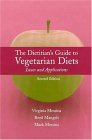 The Dietitian's Guide to Vegetarian Diets: Issues and Applications The Dietitian's Guide to Vegetarian Diets: Issues and Applications