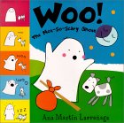 Woo! the Not-So-Scary Ghost
