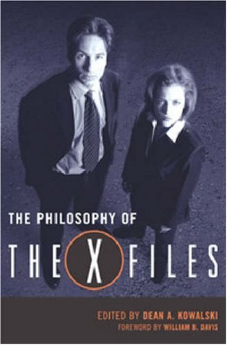 The Philosophy of the X-Files