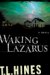 Waking Lazarus (Hardcover)