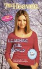 Learning the Ropes (7th Heaven(TM))