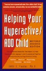 Helping Your Hyperactive/ADD Child Helping Your Hyperactive/ADD Child