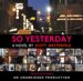 So Yesterday (Audio CD)