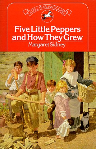 FIVE LITTLE PEPPERS AND HOW THEY GREW (Dell Yearling Classic)