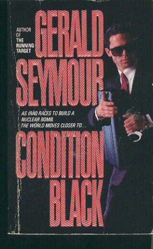Condition Black - Gerald Seymour