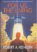 For Us, the Living