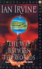 The Way Between the Worlds (The View from the Mirror, #4)