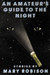 Amateurs Guide to Night
