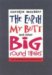 The Earth, My Butt, And Other Big Round Things