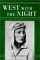 West with the Night (Hardcover)