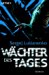 Wächter des Tages (Wächter-Saga, #2)