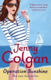 Operation Sunshine by Jenny Colgan Operation Sunshine by Jenny Colgan