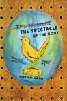 The Spectacle Of The Body