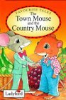 The Town Mouse and the Country Mouse (Favourite Tales) (Spanish Edition)