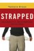 Strapped: Why Ame...