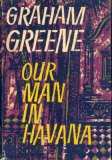 Our Man in Havana by Graham Greene