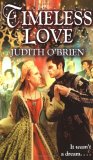 Timeless Love by Judith O'Brien Timeless Love by Judith O'Brien