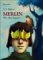Merlin - Wie alles begann (Merlin-Saga, #1)