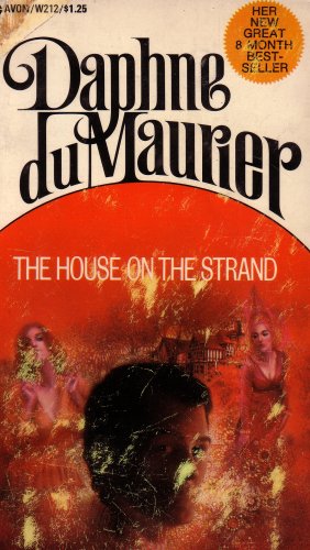 The House on the Strand by Daphne du Maurier
