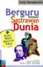 Berguru Kepada Sastrawan Dunia: Buku Wajib Menulis Fiksi (softcover)