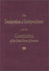 The Declaration Of Independence And The Constitution Of The U... by Thomas Jefferson