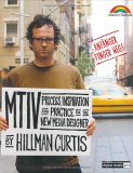 Mtiv: Process, Inspiration And Practice For The New Media Designer ; [Anfänger Finger Weg!]