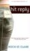 Hit Reply (Mass Market Paperback)