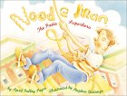 Noodle Man: the Pasta Superhero: The Pasta Superhero