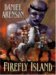 Firefly Island, an Epic Fan...