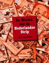 De Wereld van de Nederlandse Strip De Wereld van de Nederlandse Strip