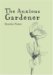The Anxious Gardener