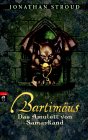 Das Amulett von Samarkand (Bartimaeus, #1)