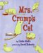 Mrs. Crump's Cat (Library Binding)