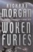 Woken Furies (Paperback)