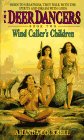 Wind Caller's Children (Deer Dancers, Book 2) Wind Caller's Children (Deer Dancers, Book 2)