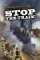 Stop the Train! (Hardcover)