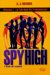 Spy High, Tome 1 : La Fabrique de Frankenstein (Hardcover)