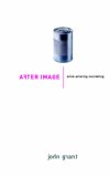 After Image: Mind Altering Marketing