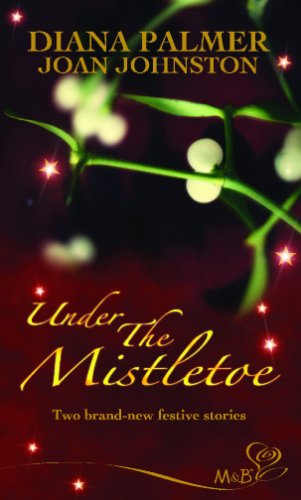 under the mistletoe christmas cowboy a hawk 39 s way diana palmer christmas cowboy