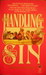 Handling Sin (Mass Market Paperback)